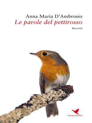 cover image of Le parole del pettirosso